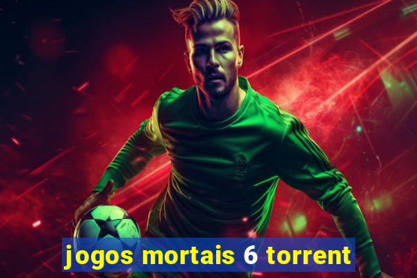 jogos mortais 6 torrent